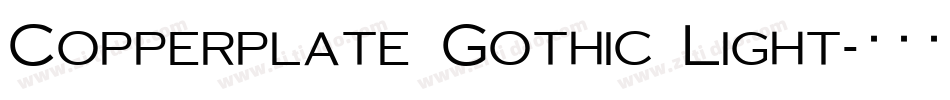 Copperplate Gothic Light字体转换